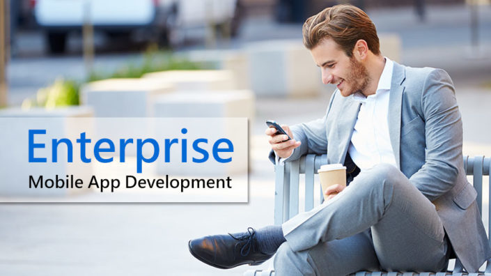 Enterprise Mobile App Development Enterprise Mobile App Development