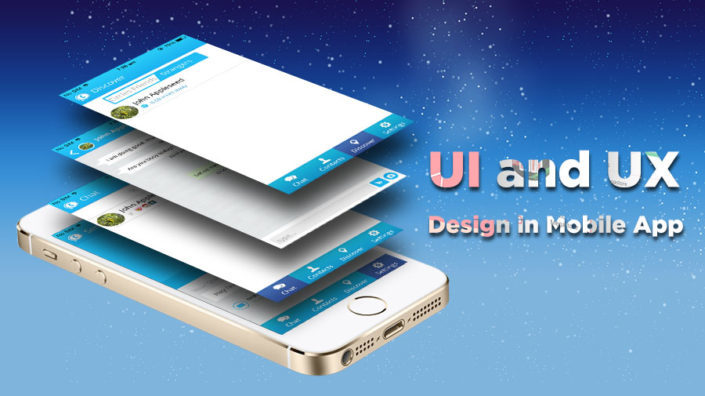 UI and UX Design in Mobile App UI and UX Design in Mobile App