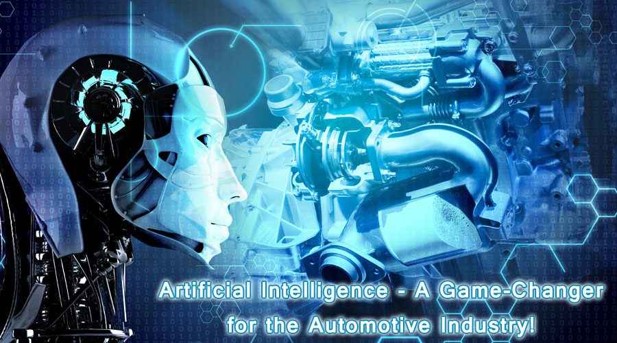 Artificial Intelligence - A Game-Changer for the Automotive Industry!