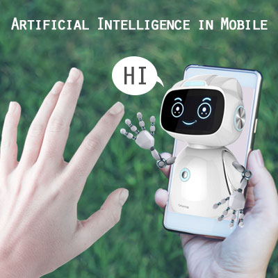 Artificial Intelligence in Mobile