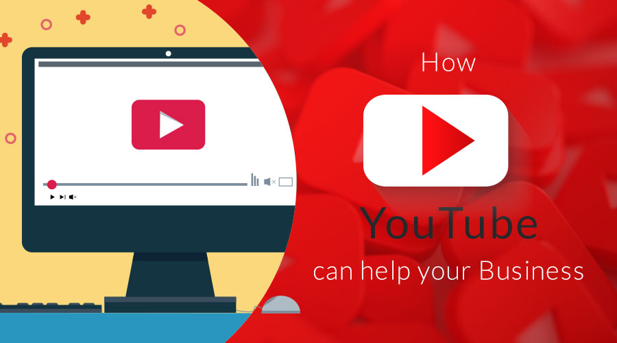 How-YouTube-can-help-your-Business